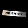 Stainless Steel "No Entry" Door Sign