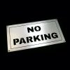Stainless Steel "No Parking" Door Sign