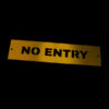 No Entry Sign in Gold Finish